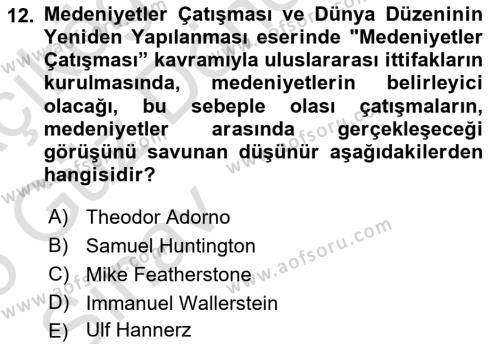 Kültür Sosyolojisi Dersi 2024 - 2025 Yılı (Vize) Ara Sınavı 12. Soru