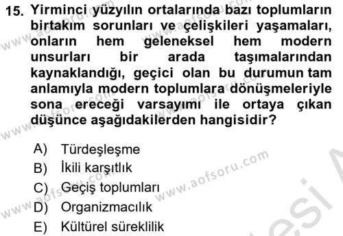 Kültür Sosyolojisi Dersi 2024 - 2025 Yılı (Vize) Ara Sınavı 15. Soru