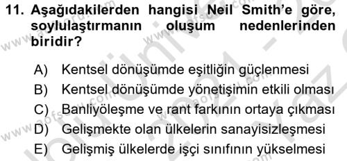 Kent Sosyolojisi Dersi 2021 - 2022 Yılı Yaz Okulu Sınavı 11. Soru