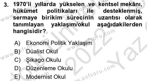 Kent Sosyolojisi Dersi 2022 - 2023 Yılı Yaz Okulu Sınavı 3. Soru