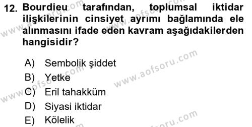 Toplumsal Cinsiyet Çalışmaları Dersi 2021 - 2022 Yılı (Vize) Ara Sınavı 12. Soru