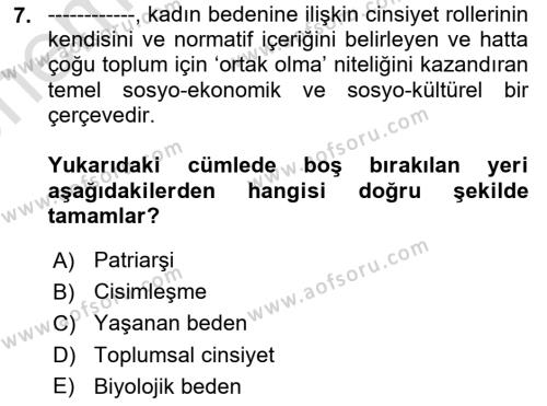 Toplumsal Cinsiyet Çalışmaları Dersi 2021 - 2022 Yılı (Vize) Ara Sınavı 7. Soru