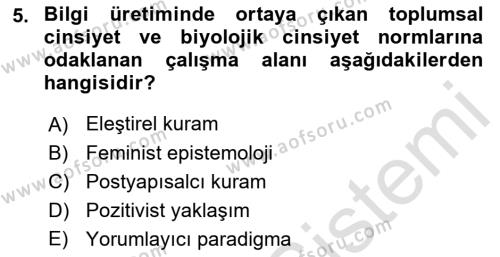 Toplumsal Cinsiyet Çalışmaları Dersi 2022 - 2023 Yılı Yaz Okulu Sınavı 5. Soru