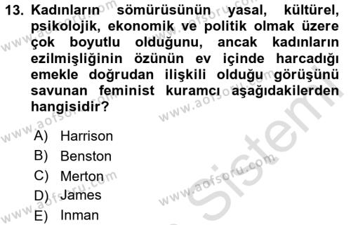 Toplumsal Cinsiyet Sosyolojisi Dersi 2020 - 2021 Yılı Yaz Okulu Sınavı 13. Soru