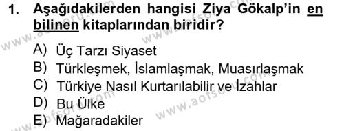 Türk Sosyologları Dersi 2012 - 2013 Yılı (Vize) Ara Sınavı 1. Soru