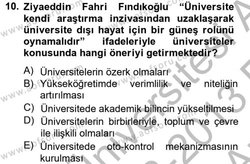 Türk Sosyologları Dersi 2012 - 2013 Yılı (Vize) Ara Sınavı 10. Soru