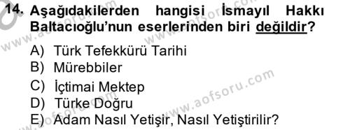 Türk Sosyologları Dersi 2012 - 2013 Yılı (Vize) Ara Sınavı 14. Soru