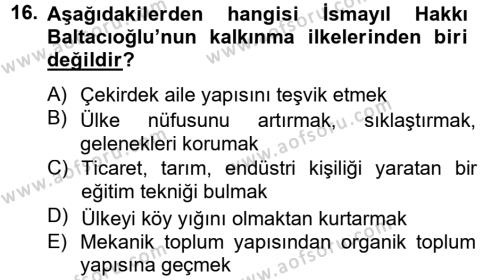 Türk Sosyologları Dersi 2012 - 2013 Yılı (Vize) Ara Sınavı 16. Soru