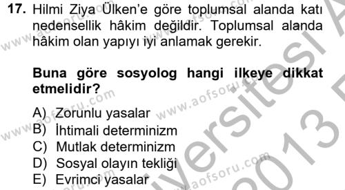 Türk Sosyologları Dersi 2012 - 2013 Yılı (Vize) Ara Sınavı 17. Soru