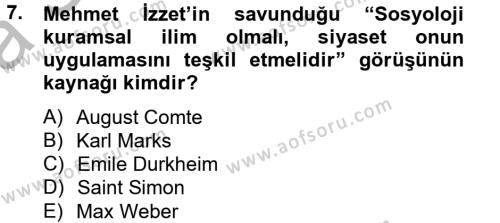 Türk Sosyologları Dersi 2012 - 2013 Yılı (Vize) Ara Sınavı 7. Soru