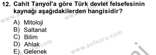 Türk Sosyologları Dersi 2012 - 2013 Yılı (Final) Dönem Sonu Sınavı 12. Soru