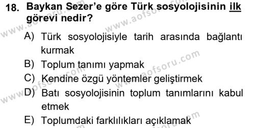Türk Sosyologları Dersi 2012 - 2013 Yılı (Final) Dönem Sonu Sınavı 18. Soru