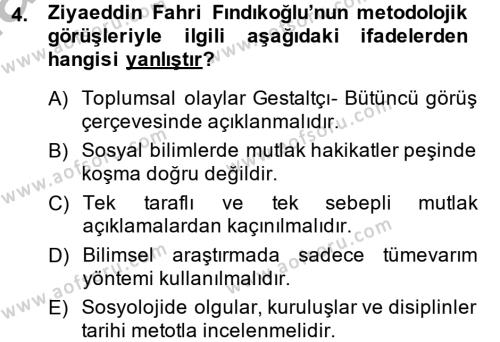 Türk Sosyologları Dersi 2013 - 2014 Yılı (Final) Dönem Sonu Sınavı 4. Soru