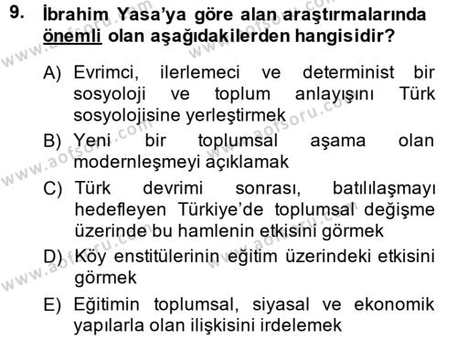 Türk Sosyologları Dersi 2013 - 2014 Yılı (Final) Dönem Sonu Sınavı 9. Soru