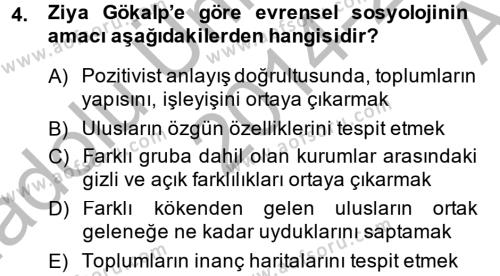 Türk Sosyologları Dersi 2014 - 2015 Yılı (Vize) Ara Sınavı 4. Soru