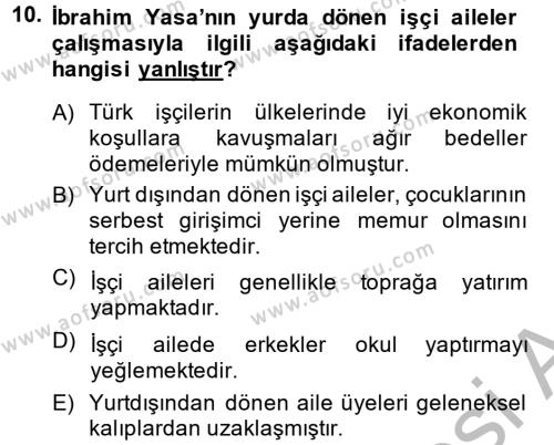 Türk Sosyologları Dersi 2014 - 2015 Yılı (Final) Dönem Sonu Sınavı 10. Soru