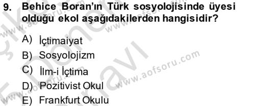 Türk Sosyologları Dersi 2014 - 2015 Yılı Tek Ders Sınavı 9. Soru