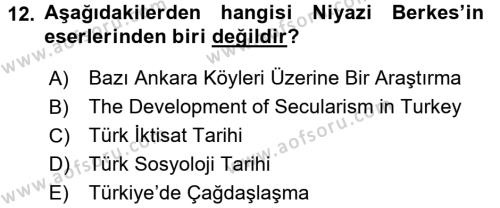 Türk Sosyologları Dersi 2015 - 2016 Yılı (Vize) Ara Sınavı 12. Soru