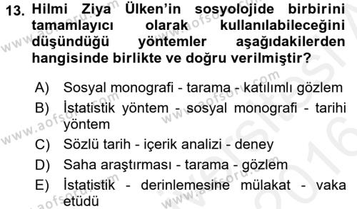 Türk Sosyologları Dersi 2015 - 2016 Yılı (Vize) Ara Sınavı 13. Soru