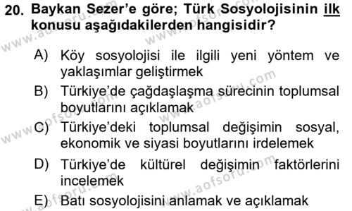 Türk Sosyologları Dersi 2015 - 2016 Yılı (Final) Dönem Sonu Sınavı 20. Soru