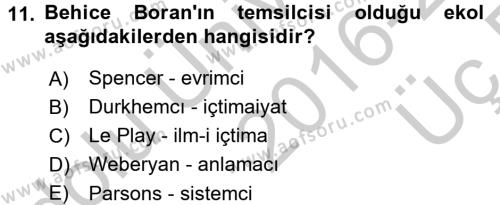 Türk Sosyologları Dersi 2016 - 2017 Yılı 3 Ders Sınavı 11. Soru