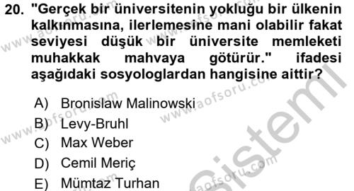 Türk Sosyologları Dersi 2016 - 2017 Yılı 3 Ders Sınavı 20. Soru