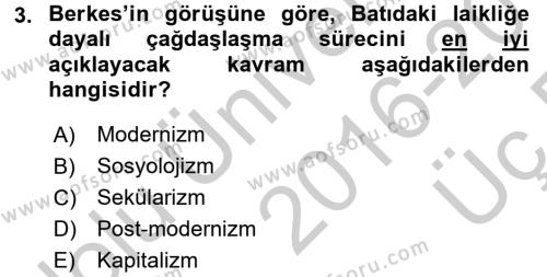 Türk Sosyologları Dersi 2016 - 2017 Yılı 3 Ders Sınavı 3. Soru