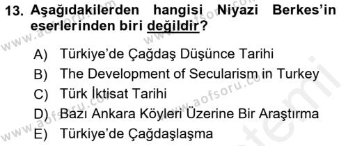 Türk Sosyologları Dersi 2017 - 2018 Yılı (Vize) Ara Sınavı 13. Soru
