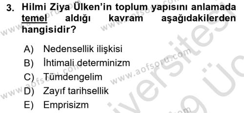 Türk Sosyologları Dersi 2018 - 2019 Yılı 3 Ders Sınavı 3. Soru
