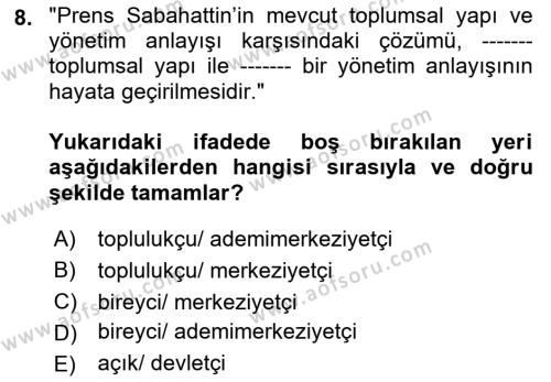 Türk Sosyologları Dersi 2018 - 2019 Yılı (Vize) Ara Sınavı 8. Soru