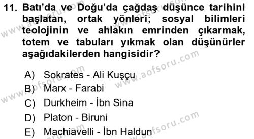 Türk Sosyologları Dersi 2018 - 2019 Yılı (Final) Dönem Sonu Sınavı 11. Soru