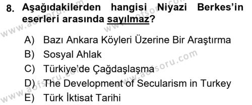 Türk Sosyologları Dersi 2018 - 2019 Yılı Yaz Okulu Sınavı 8. Soru