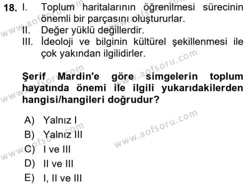 Türk Sosyologları Dersi 2020 - 2021 Yılı Yaz Okulu Sınavı 18. Soru