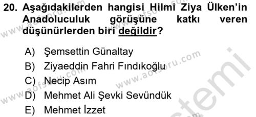 Türk Sosyologları Dersi 2020 - 2021 Yılı Yaz Okulu Sınavı 20. Soru