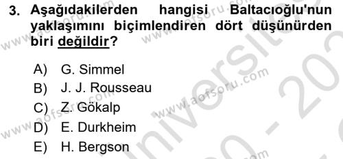 Türk Sosyologları Dersi 2020 - 2021 Yılı Yaz Okulu Sınavı 3. Soru