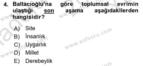 Türk Sosyologları Dersi 2020 - 2021 Yılı Yaz Okulu Sınavı 4. Soru