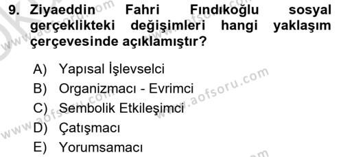 Türk Sosyologları Dersi 2020 - 2021 Yılı Yaz Okulu Sınavı 9. Soru