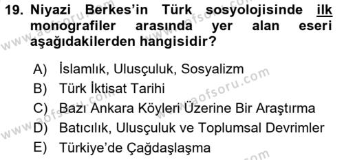 Türk Sosyologları Dersi 2021 - 2022 Yılı (Vize) Ara Sınavı 19. Soru