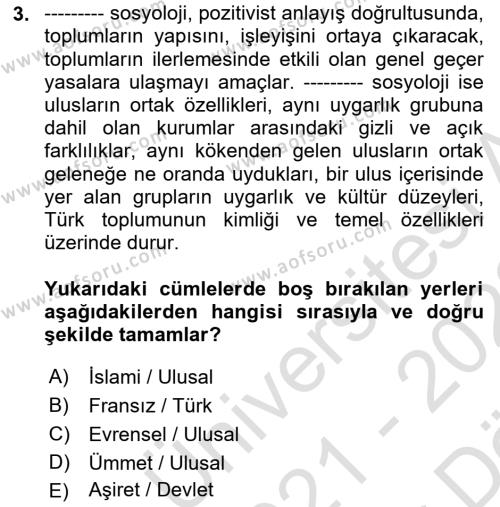 Türk Sosyologları Dersi 2021 - 2022 Yılı (Vize) Ara Sınavı 3. Soru