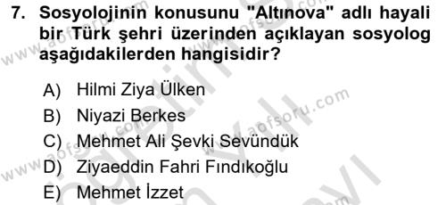 Türk Sosyologları Dersi 2021 - 2022 Yılı (Vize) Ara Sınavı 7. Soru