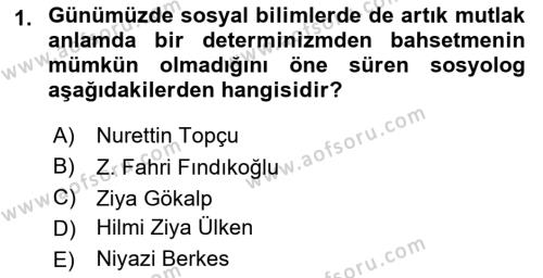 Türk Sosyologları Dersi 2021 - 2022 Yılı (Final) Dönem Sonu Sınavı 1. Soru