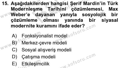 Türk Sosyologları Dersi 2021 - 2022 Yılı (Final) Dönem Sonu Sınavı 15. Soru