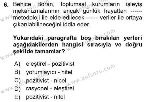 Türk Sosyologları Dersi 2021 - 2022 Yılı (Final) Dönem Sonu Sınavı 6. Soru