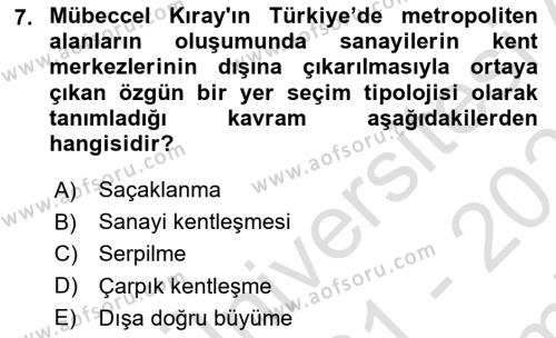 Türk Sosyologları Dersi 2021 - 2022 Yılı (Final) Dönem Sonu Sınavı 7. Soru