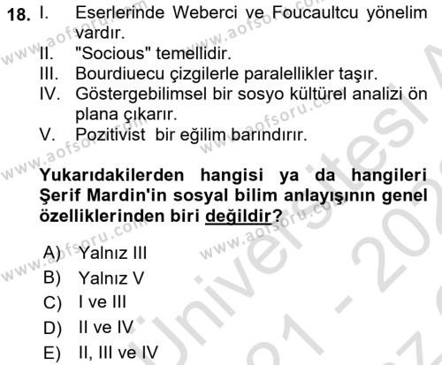 Türk Sosyologları Dersi 2021 - 2022 Yılı Yaz Okulu Sınavı 18. Soru