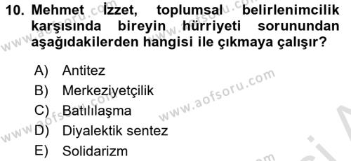 Türk Sosyologları Dersi 2022 - 2023 Yılı Yaz Okulu Sınavı 10. Soru