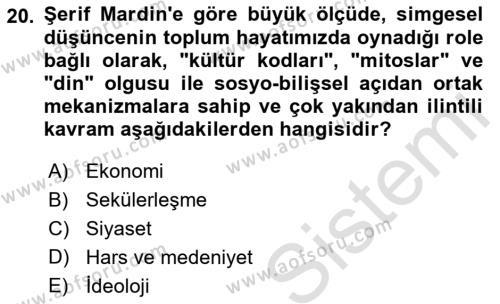 Türk Sosyologları Dersi 2022 - 2023 Yılı Yaz Okulu Sınavı 20. Soru