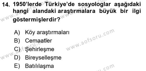 Türkiye´de Sosyoloji Dersi 2020 - 2021 Yılı Yaz Okulu Sınavı 14. Soru