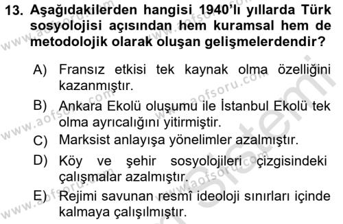 Türkiye´de Sosyoloji Dersi 2021 - 2022 Yılı (Vize) Ara Sınavı 13. Soru