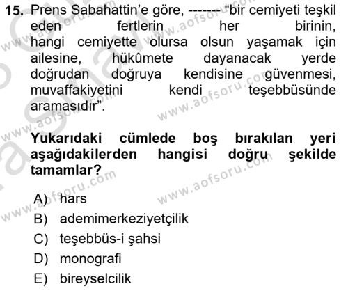 Türkiye´de Sosyoloji Dersi 2021 - 2022 Yılı (Vize) Ara Sınavı 15. Soru